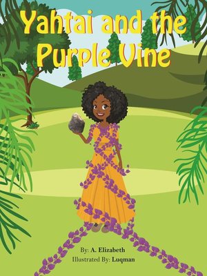 cover image of Yahtai and the Purple Vine
